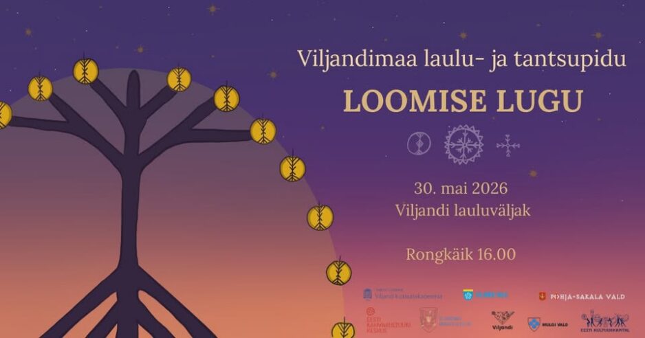 Viljandimaa laulu- ja tantsupidu “Loomise lugu” toimub 30. mail Viljandi Lauluväljakul